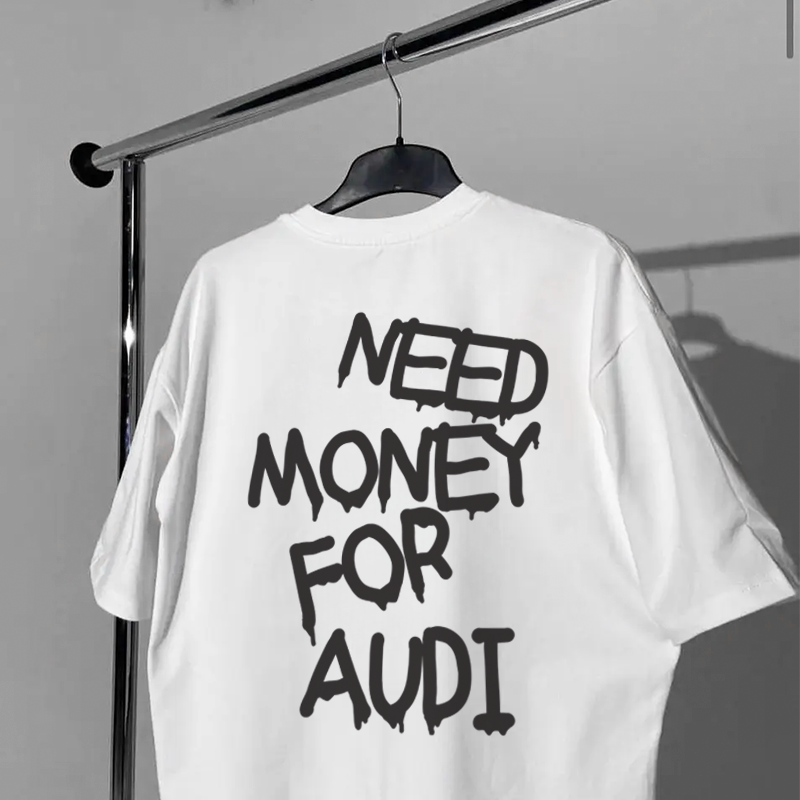 Need Money For Audi