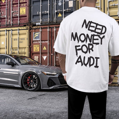 Need Money For Audi